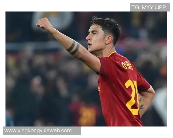 斯基拉透露罗马与迪巴拉续约谈判进展目标锁定至2028年